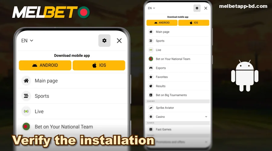 Check the correct installation of the Melbet BD app